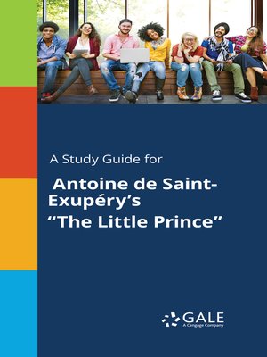 cover image of A Study Guide for Antoine de Saint-Exupéry's "The Little Prince"